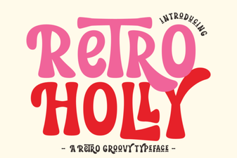 Unlock Your Creativity with Retro Holly Font